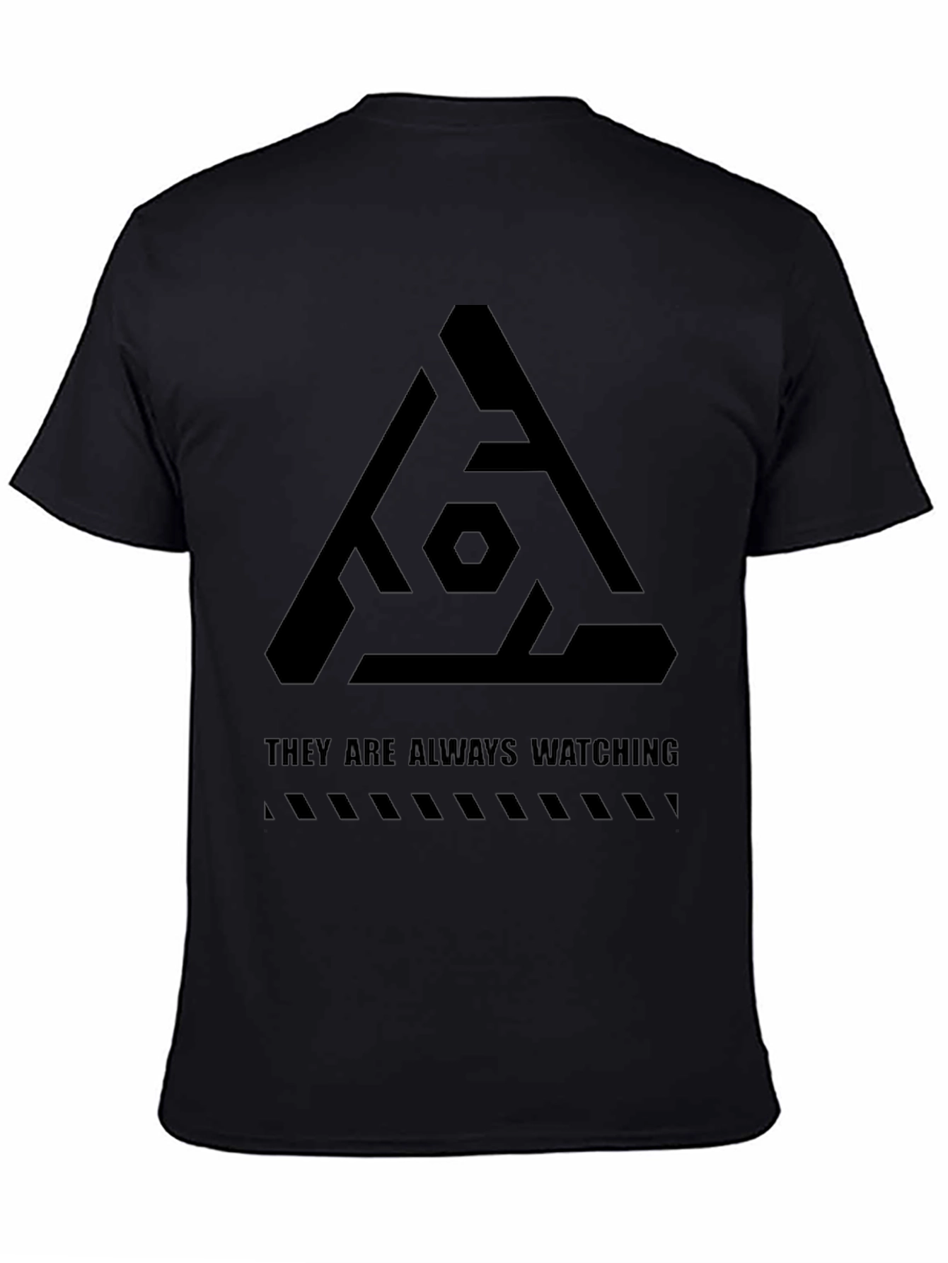 They Are Always Watching Graphic Tee