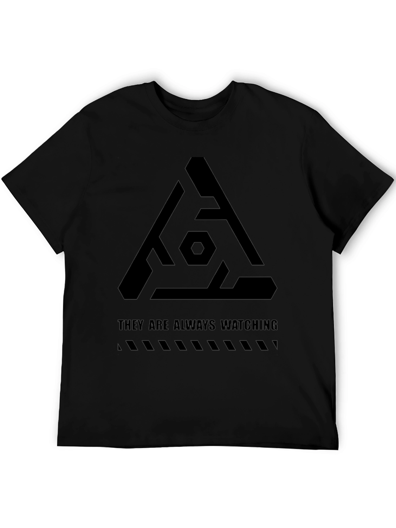 They Are Always Watching Graphic Tee