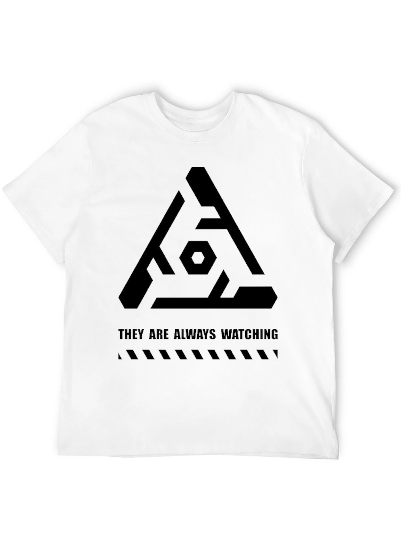 They Are Always Watching Graphic Tee