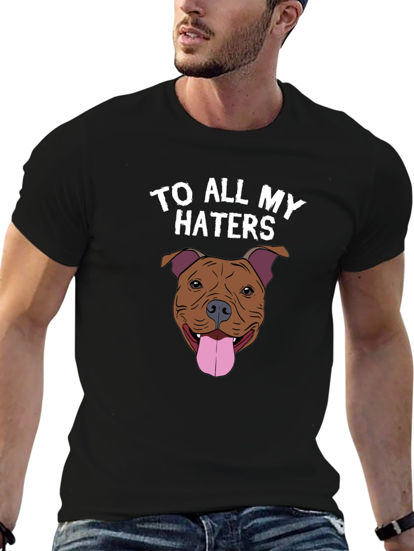 To All My Haters Dog Graphic Tee