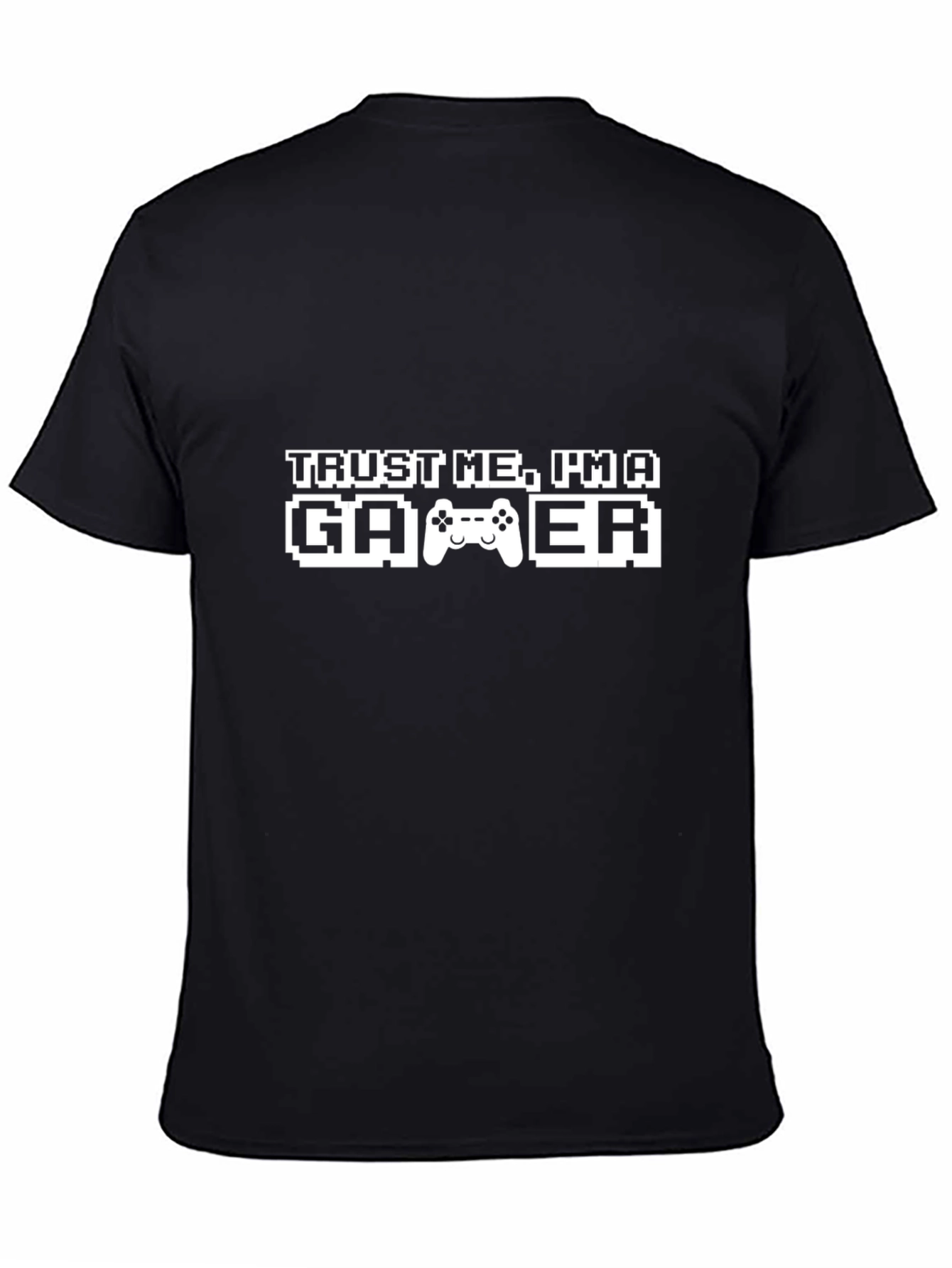 Trust Me Im a Gamer Black T-Shirt