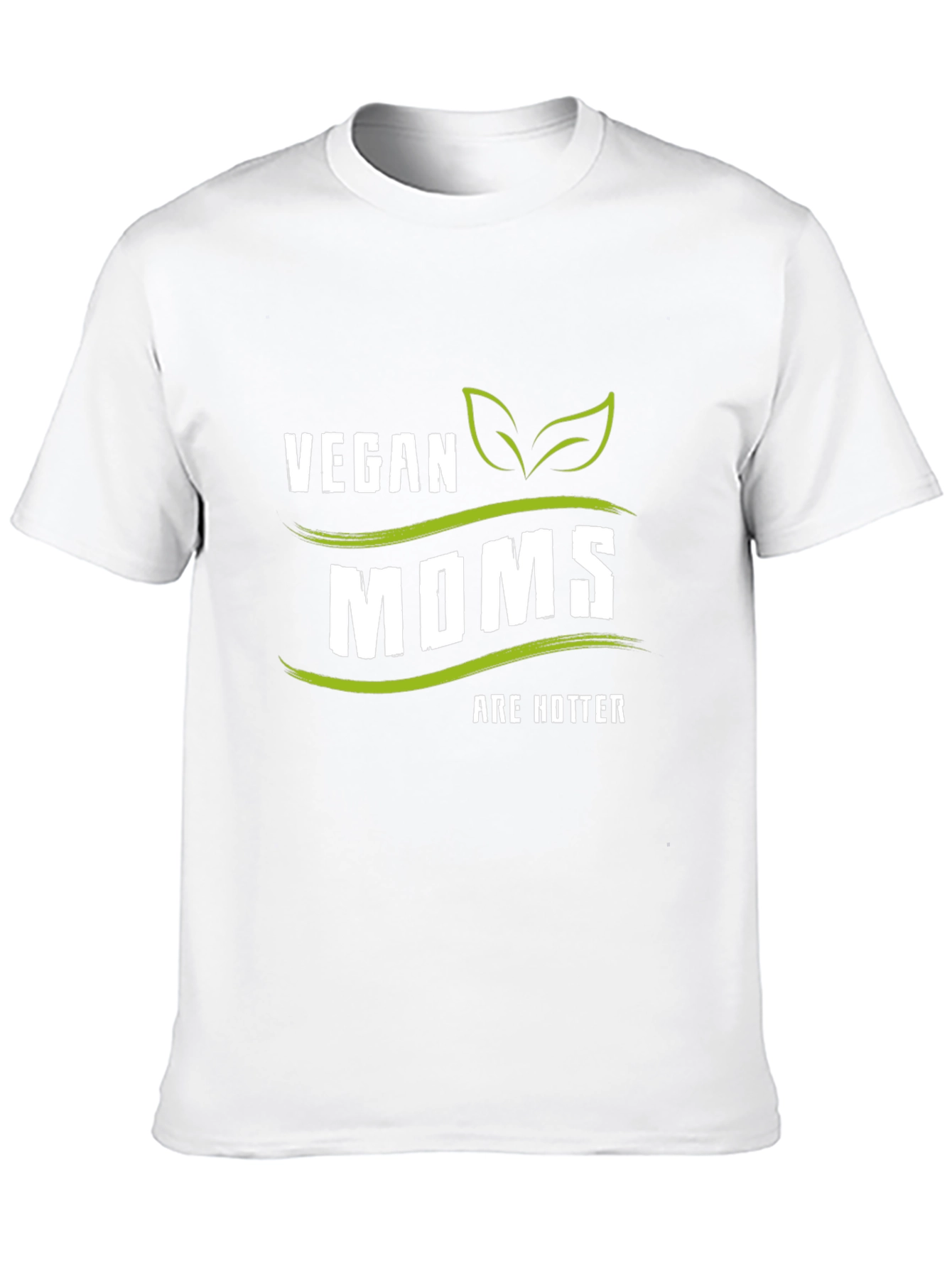 Vegan Moms are Hotter T-Shirt - Black