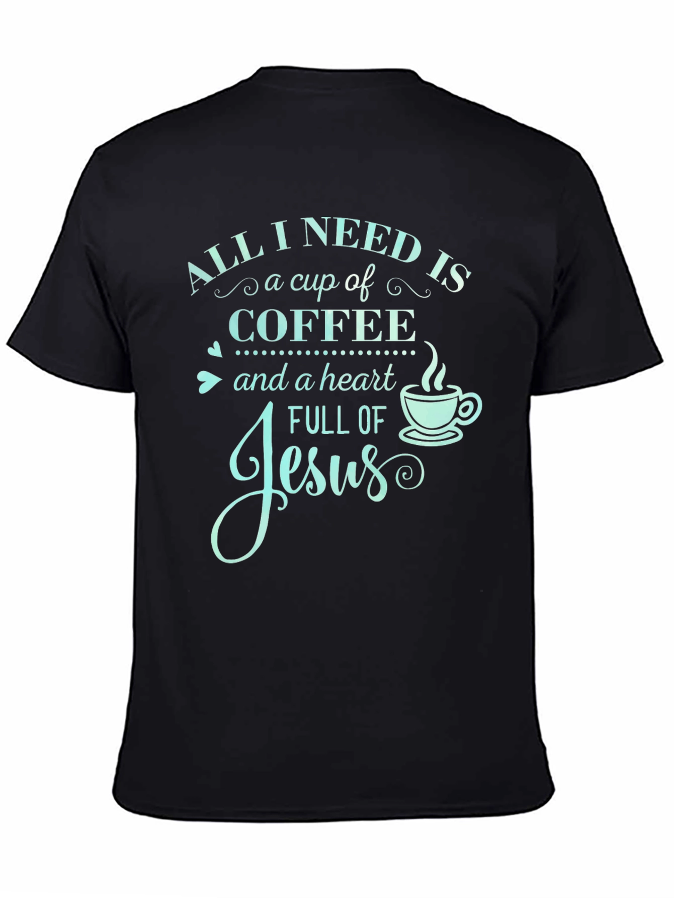 Coffee & Jesus Graphic T-Shirt