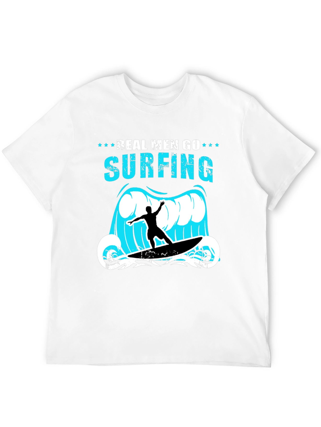 Real Men Go Surfing Graphic T-Shirt