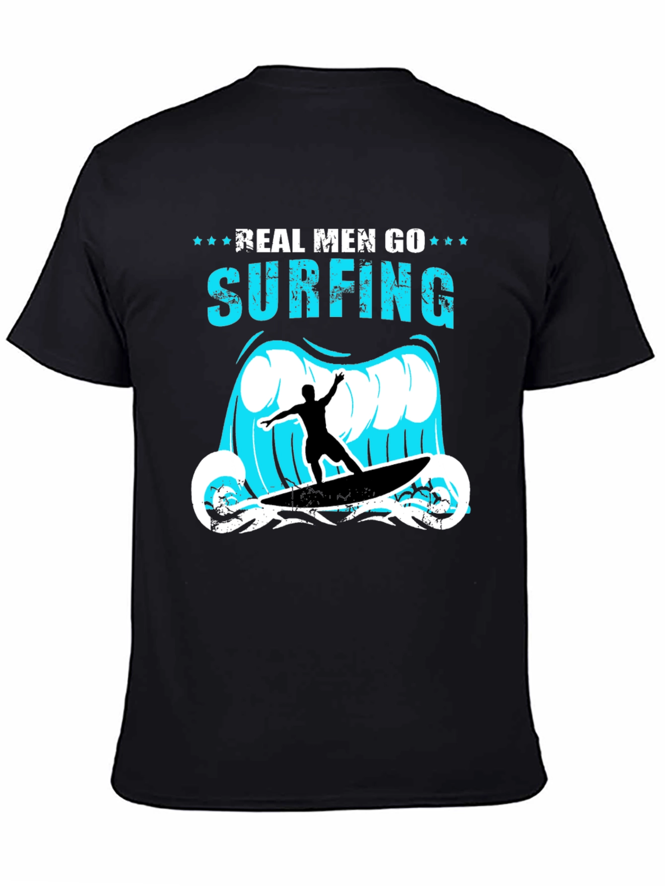 Real Men Go Surfing Graphic T-Shirt