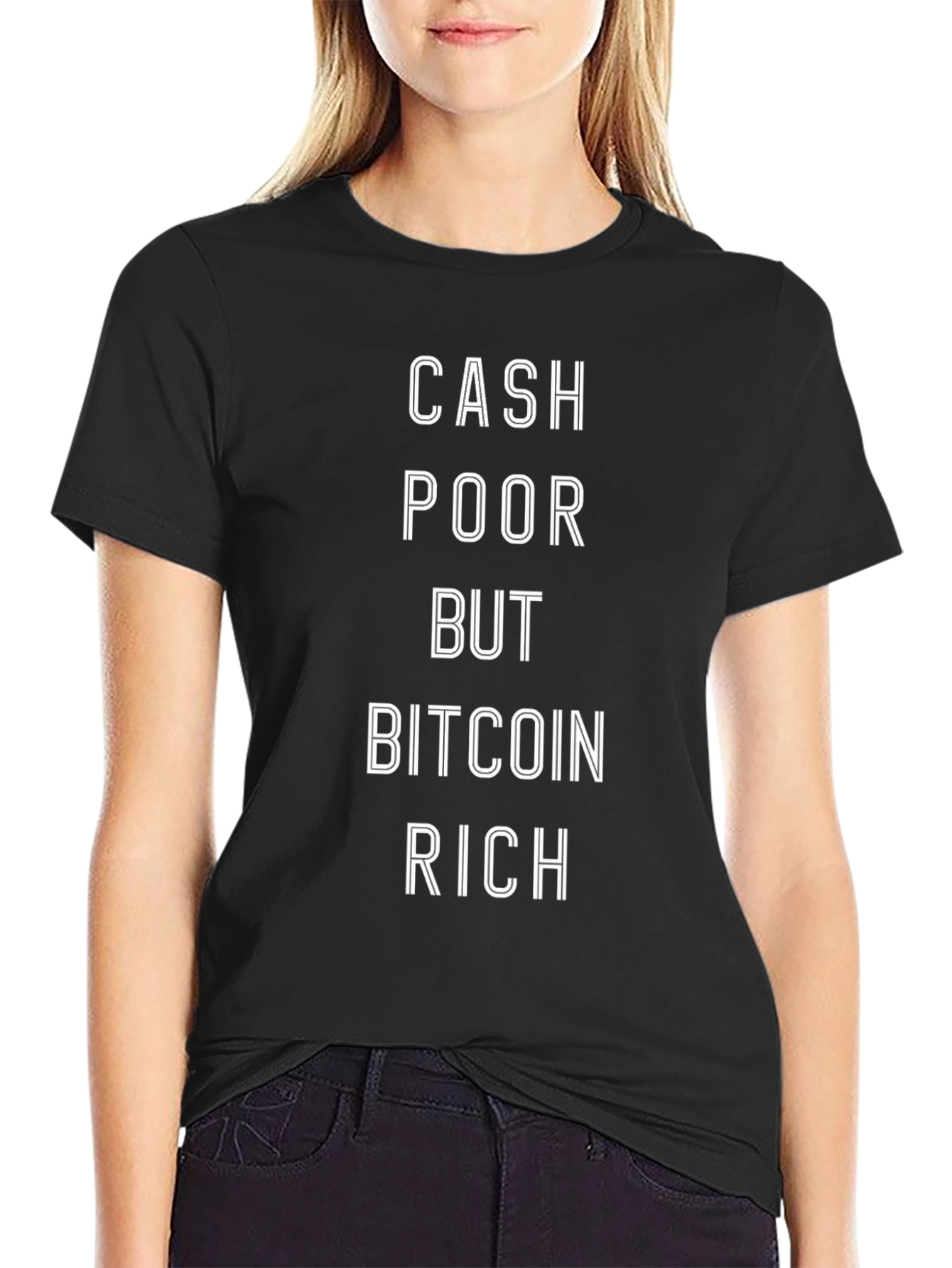 Cash Poor Bitcoin Rich Graphic Tee