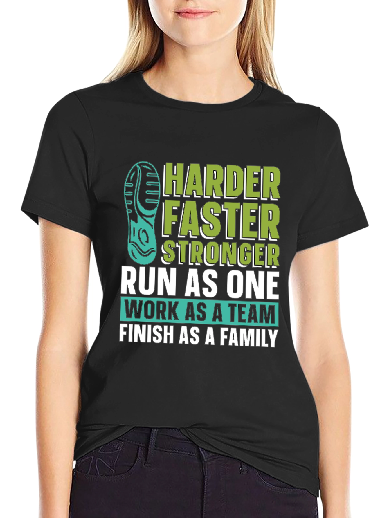 Harder Faster Stronger Run As One Graphic Tee