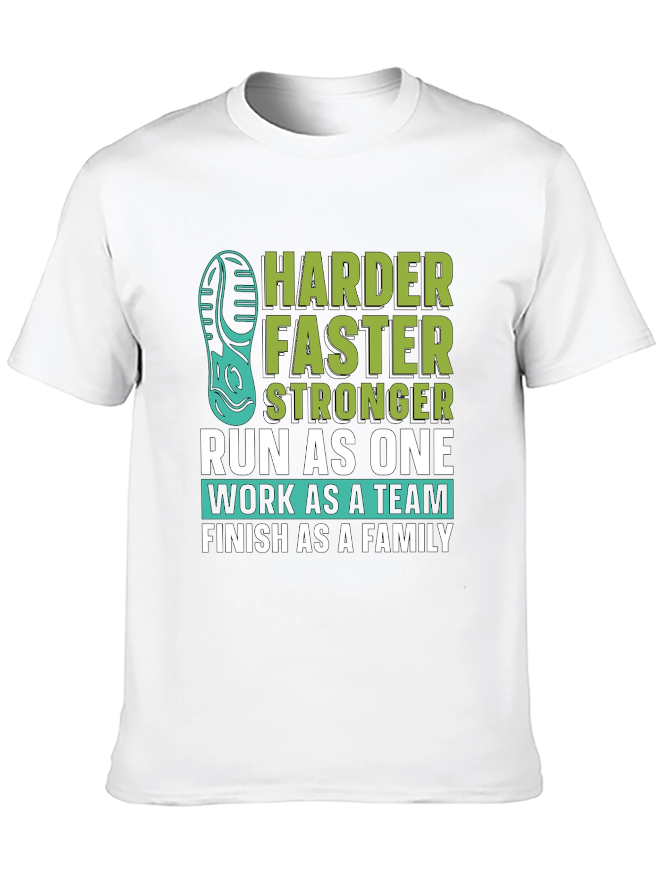 Harder Faster Stronger Run As One Graphic Tee