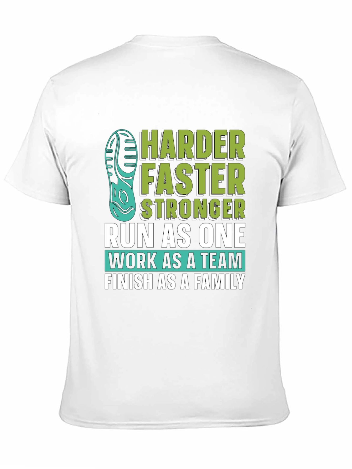 Harder Faster Stronger Run As One Graphic Tee