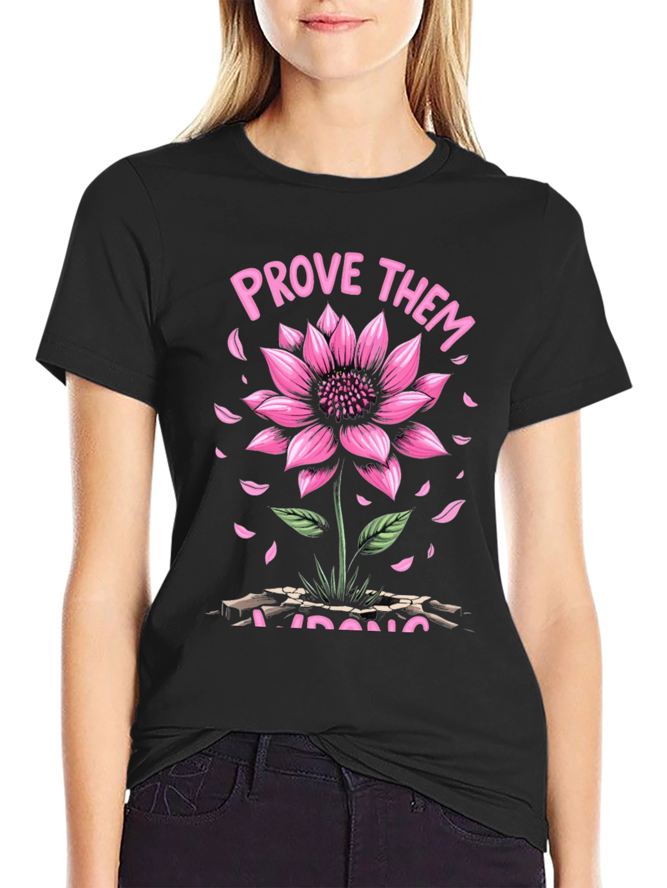 Prove Them Wrong Graphic Tee