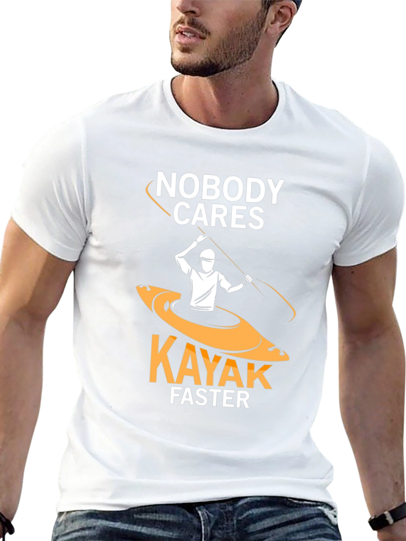 Nobody Cares Kayak Faster Funny T-Shirt