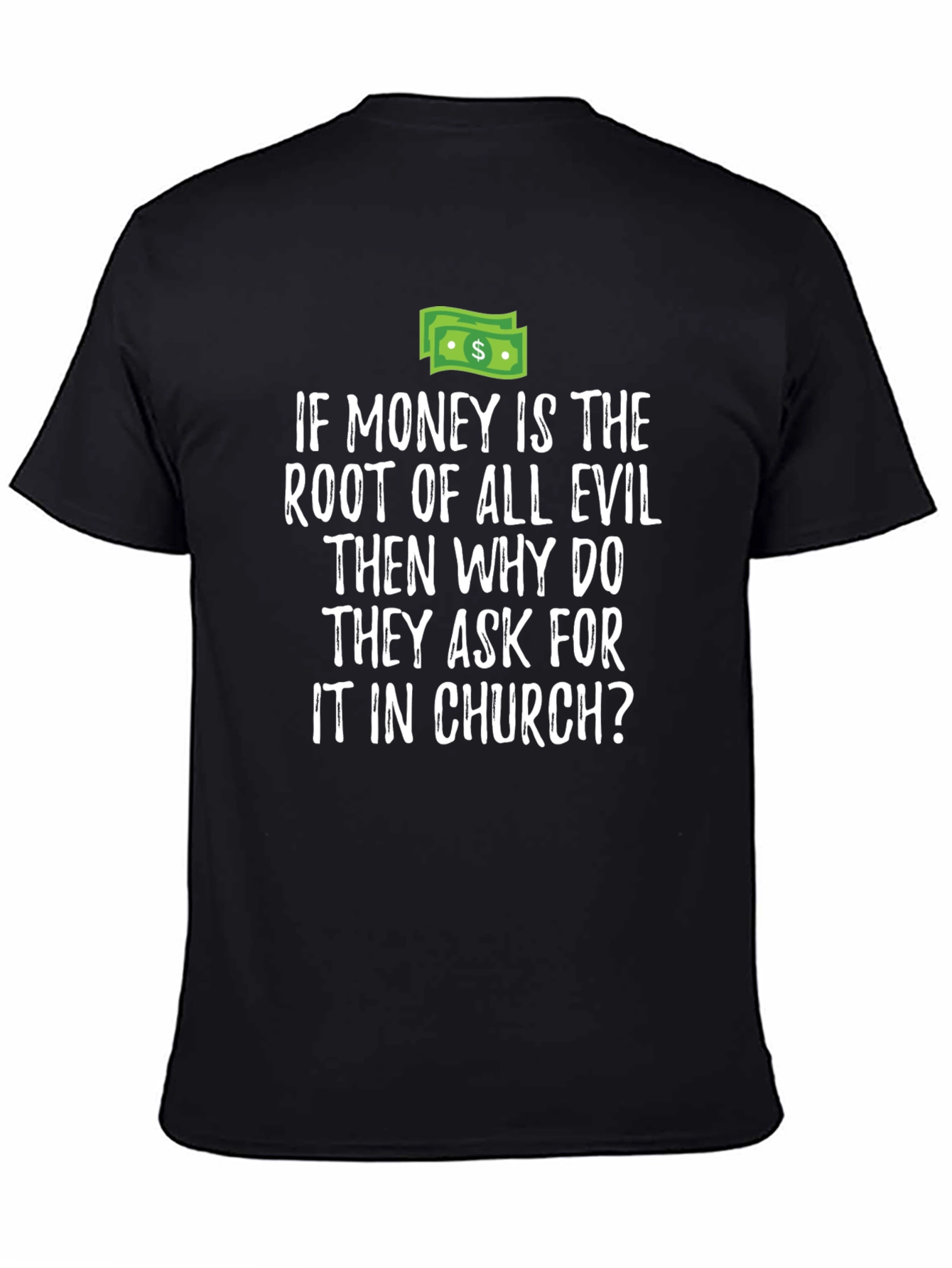 Money Root Of All Evil T-Shirt