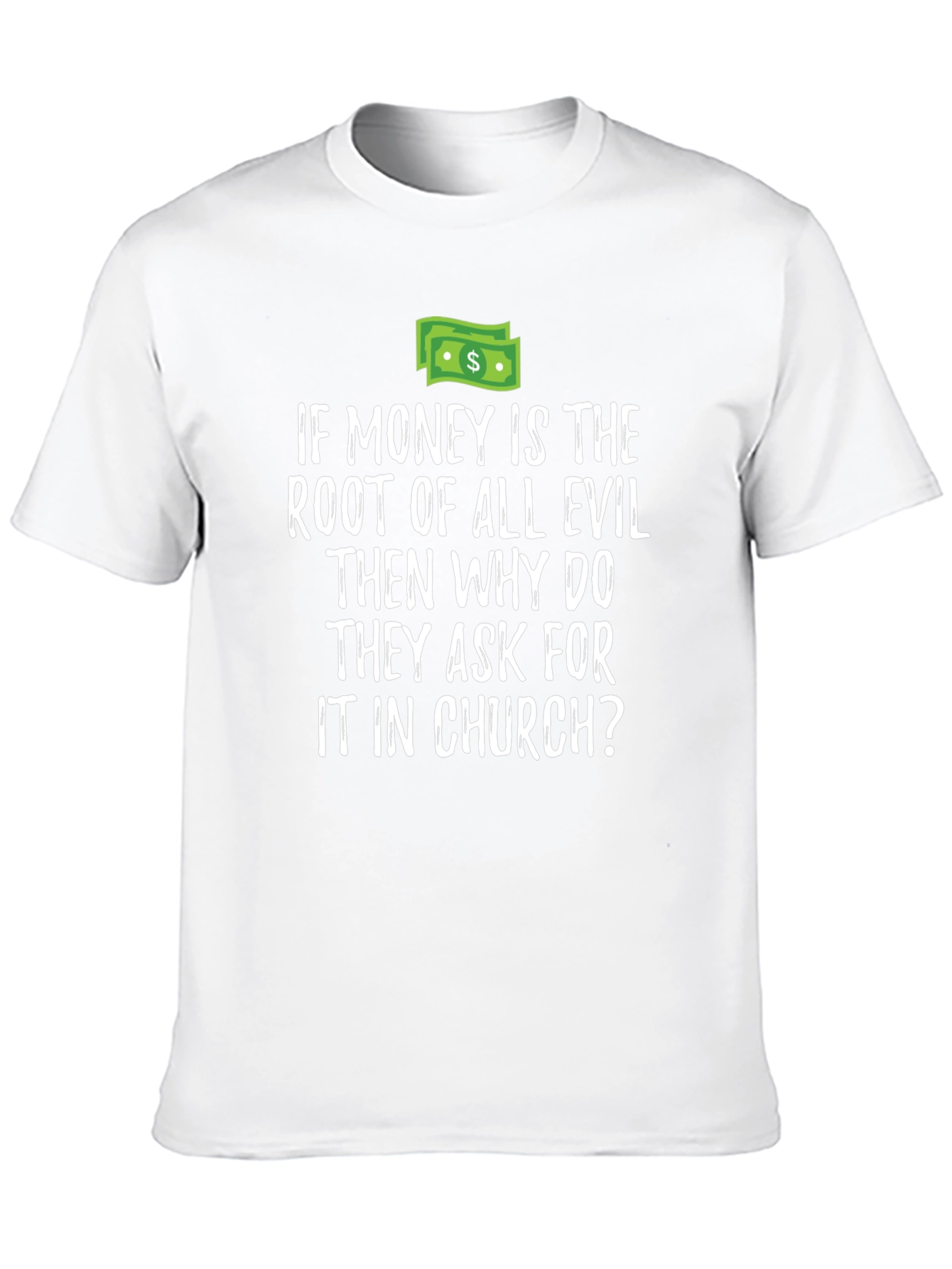 Money Root Of All Evil T-Shirt