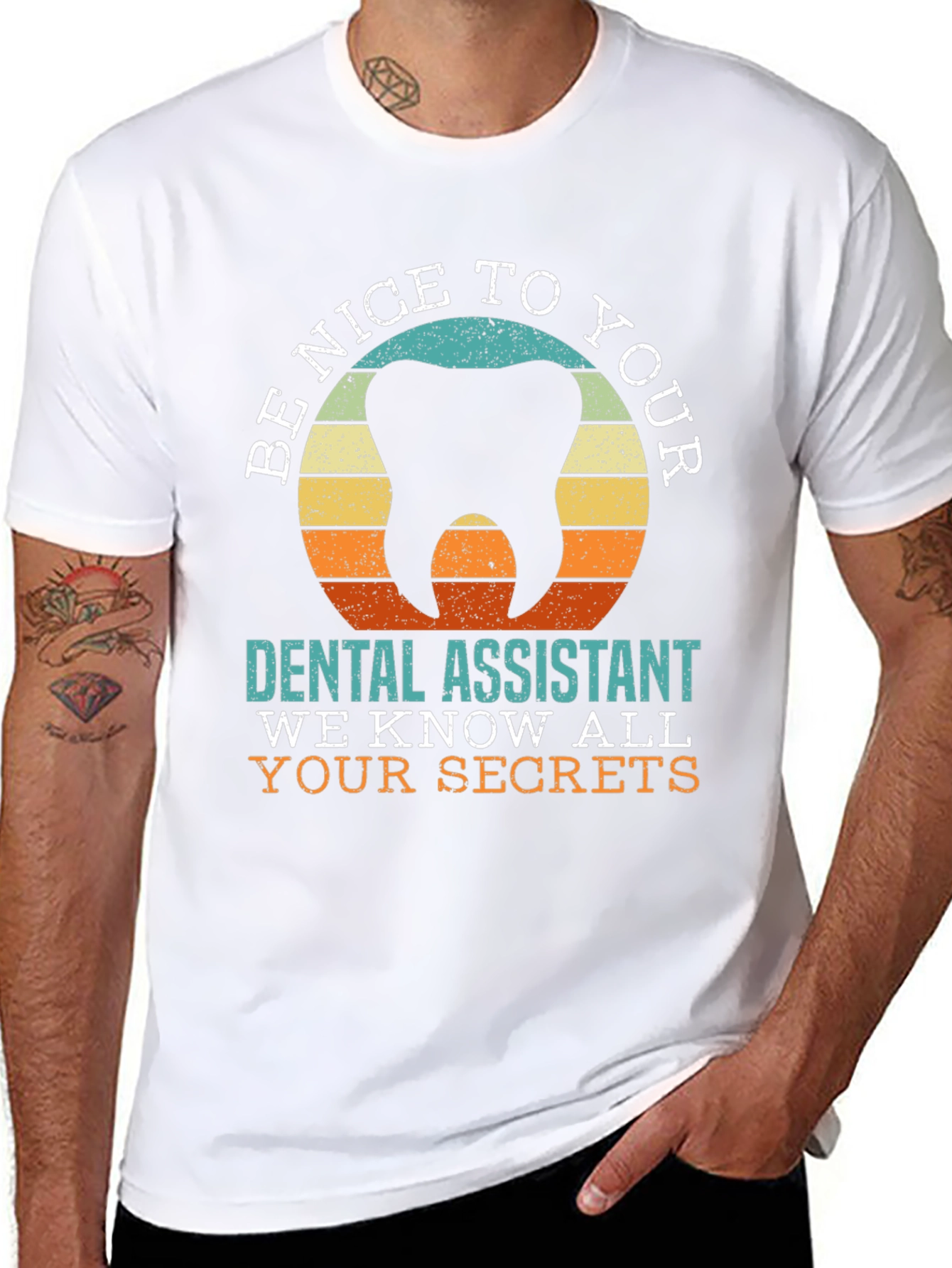 Dental Assistant Secret T-Shirt