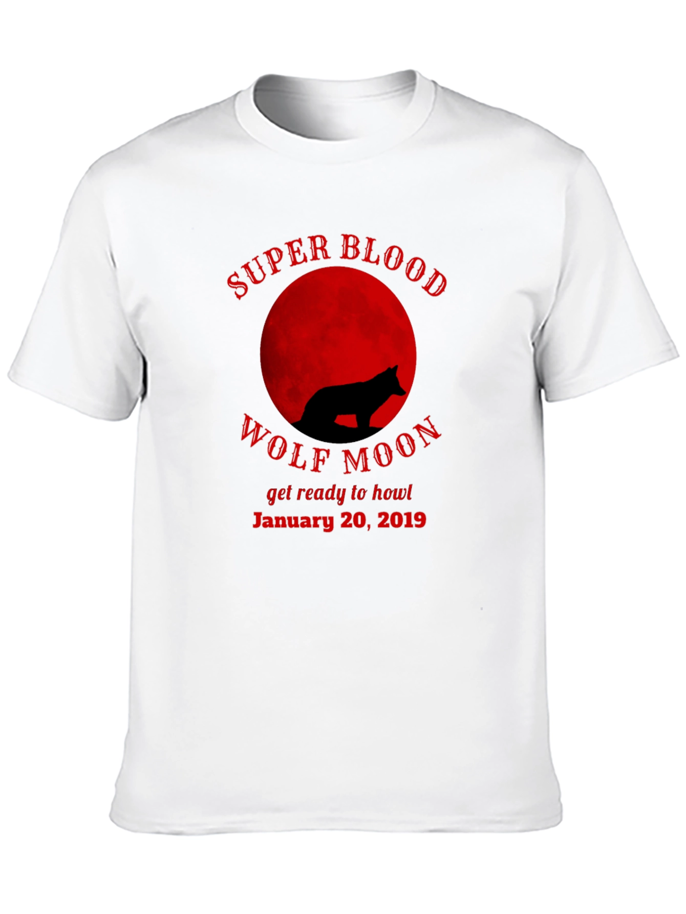Super Blood Wolf Moon T-Shirt - January 20 2019