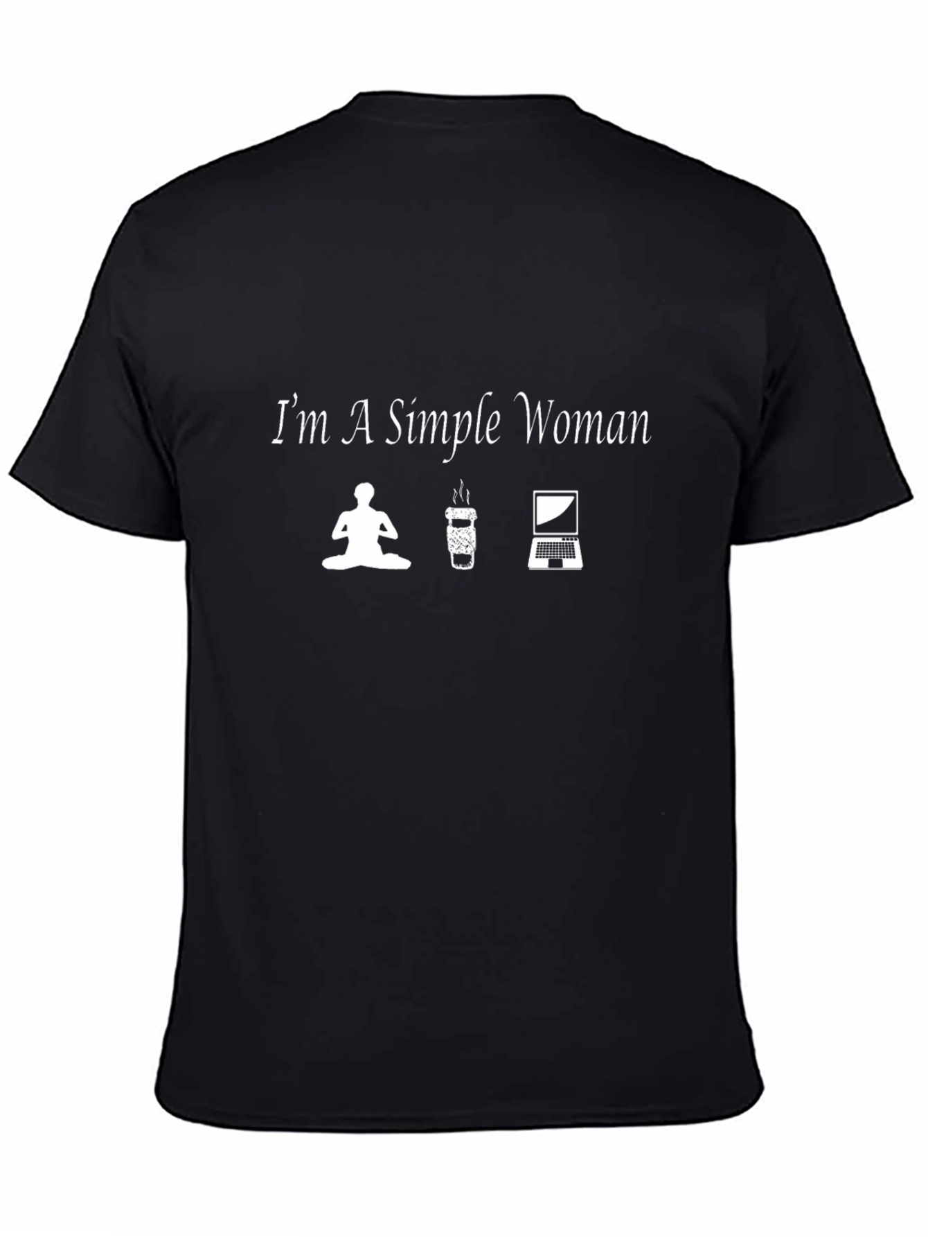 Simple Woman T-Shirt: Yoga Coffee Laptop