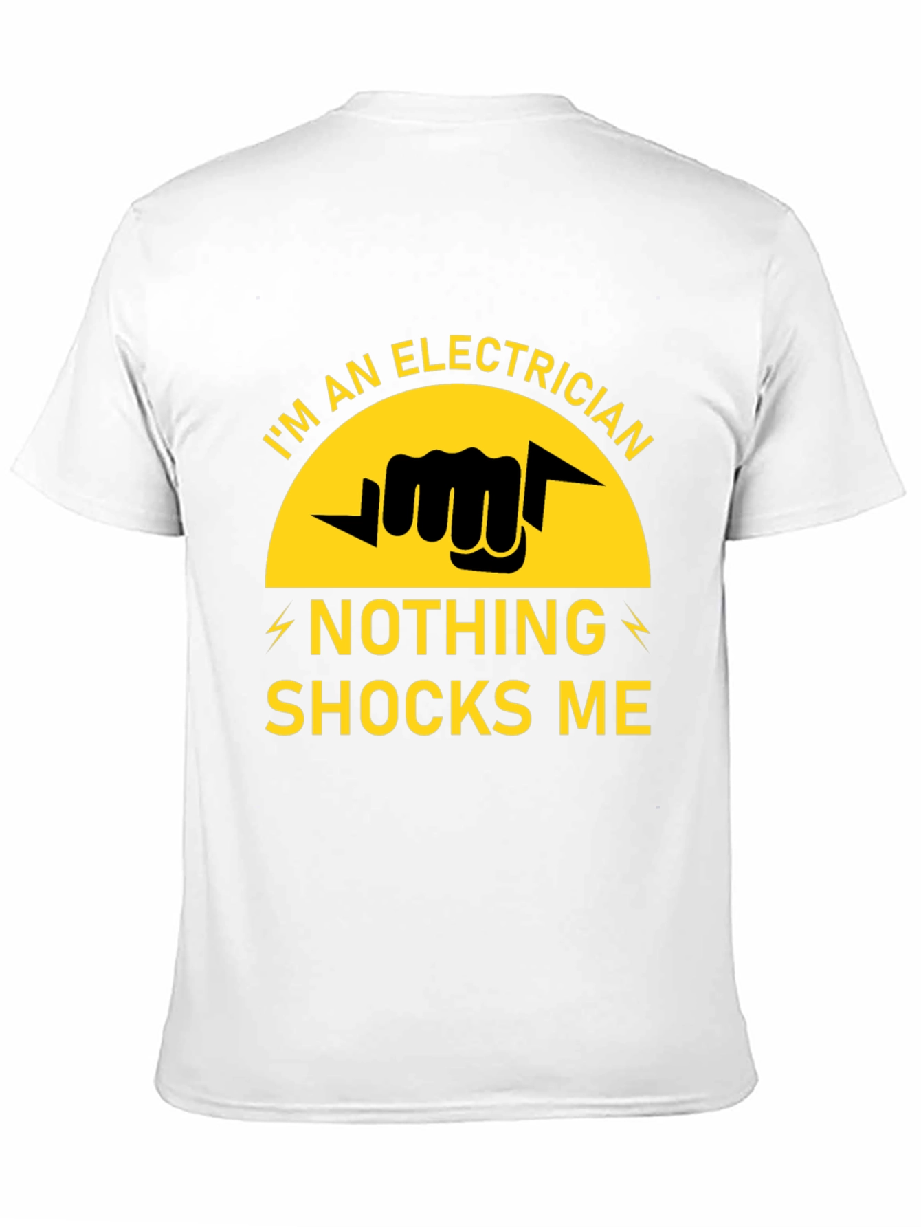 Electrician T-Shirt - Nothing Shocks Me