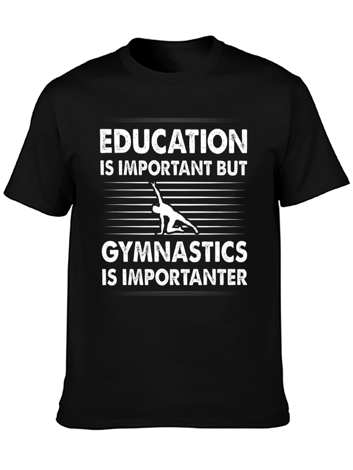 Gymnastics is Importanter T-Shirt