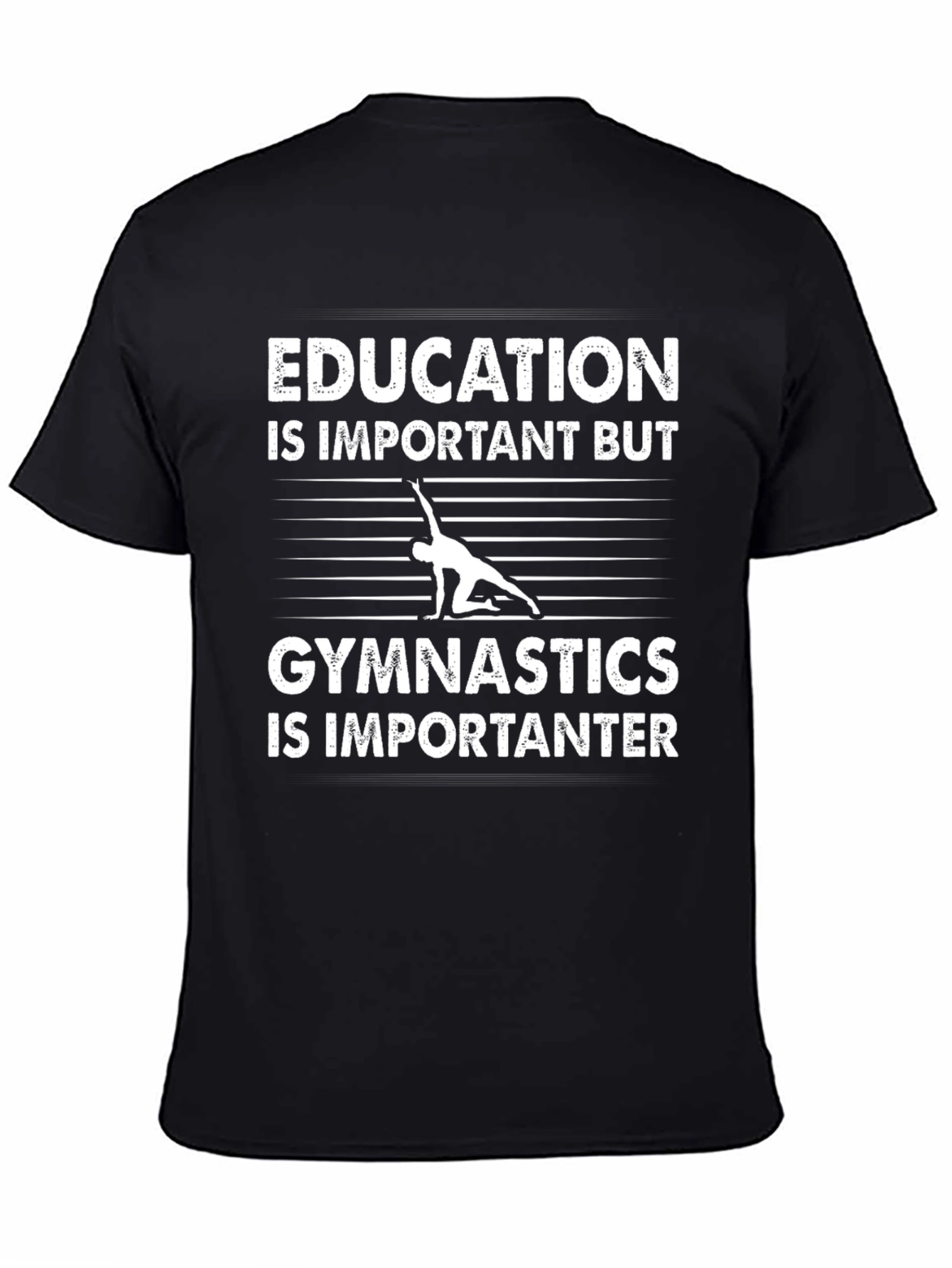 Gymnastics is Importanter T-Shirt