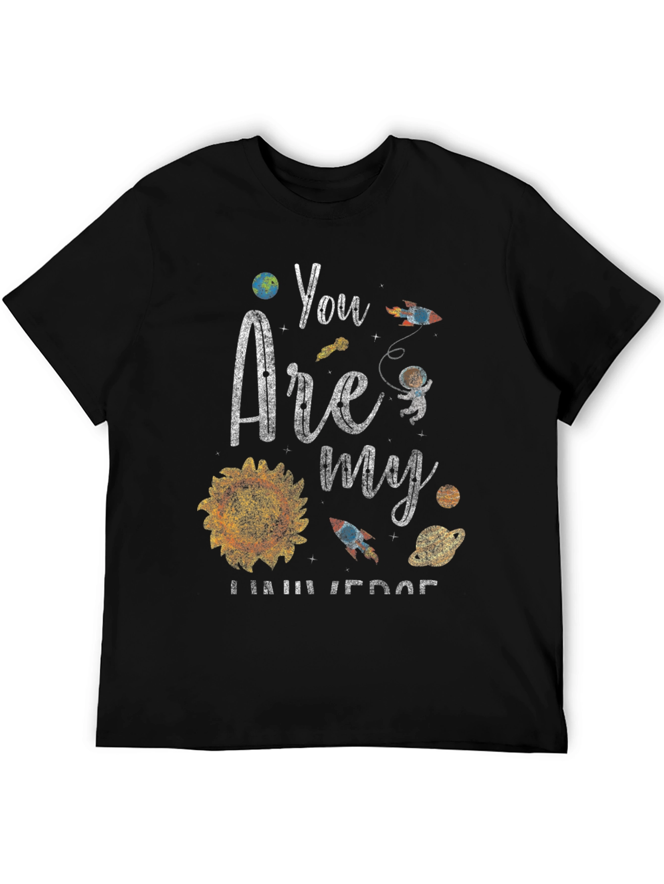 You Are My Universe Graphic T-Shirt
