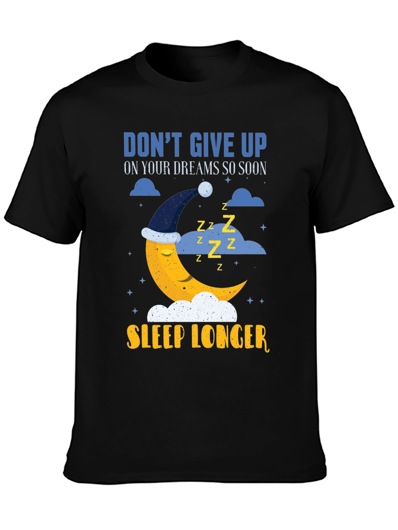 Sleep Longer Graphic Tee - Dreamers Edition