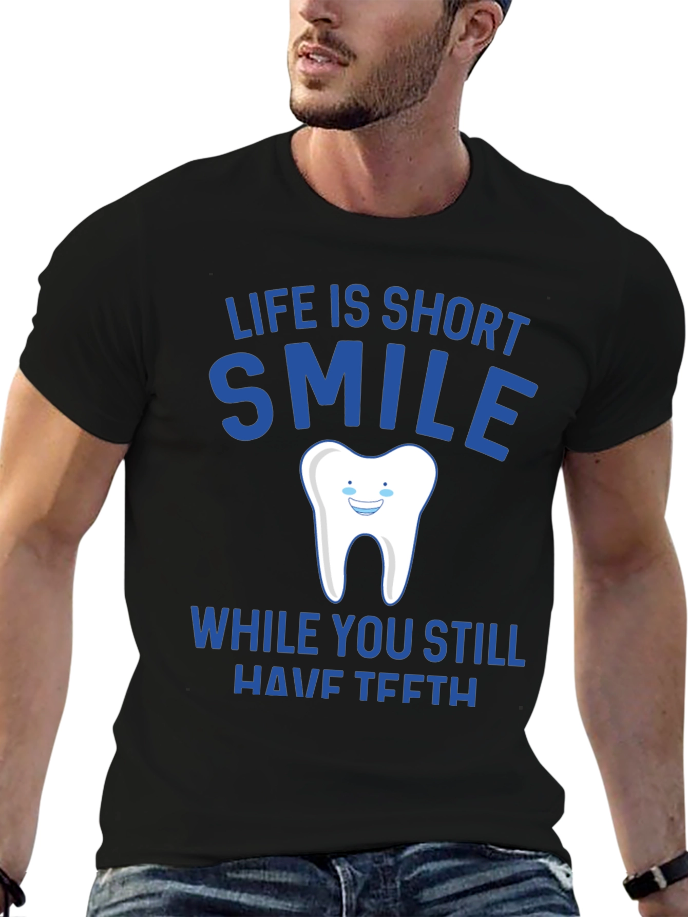 Life is Short Smile T-Shirt