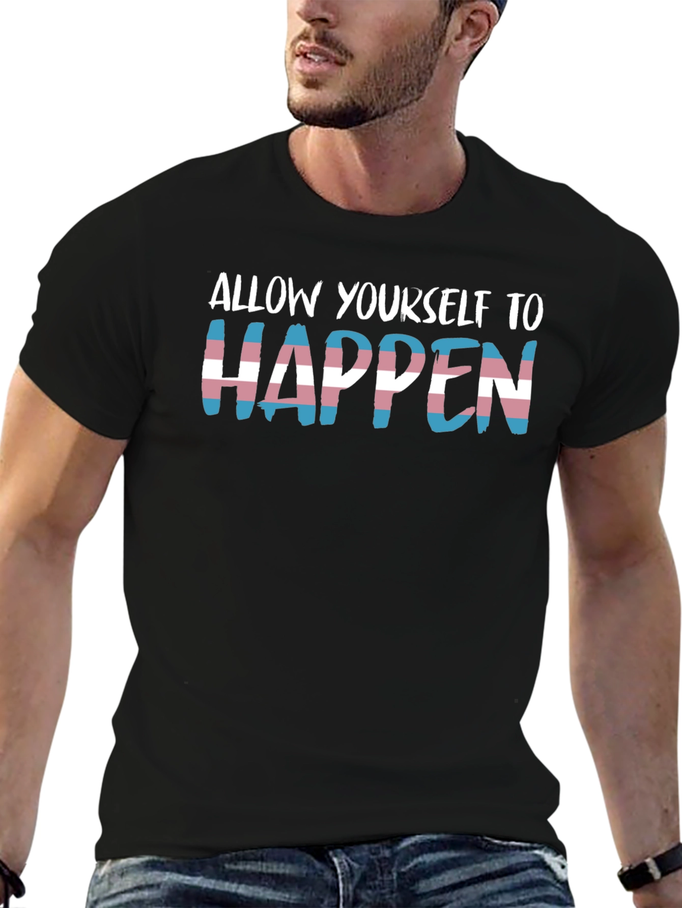 Transgender Pride T-Shirt - Allow Yourself To Happen