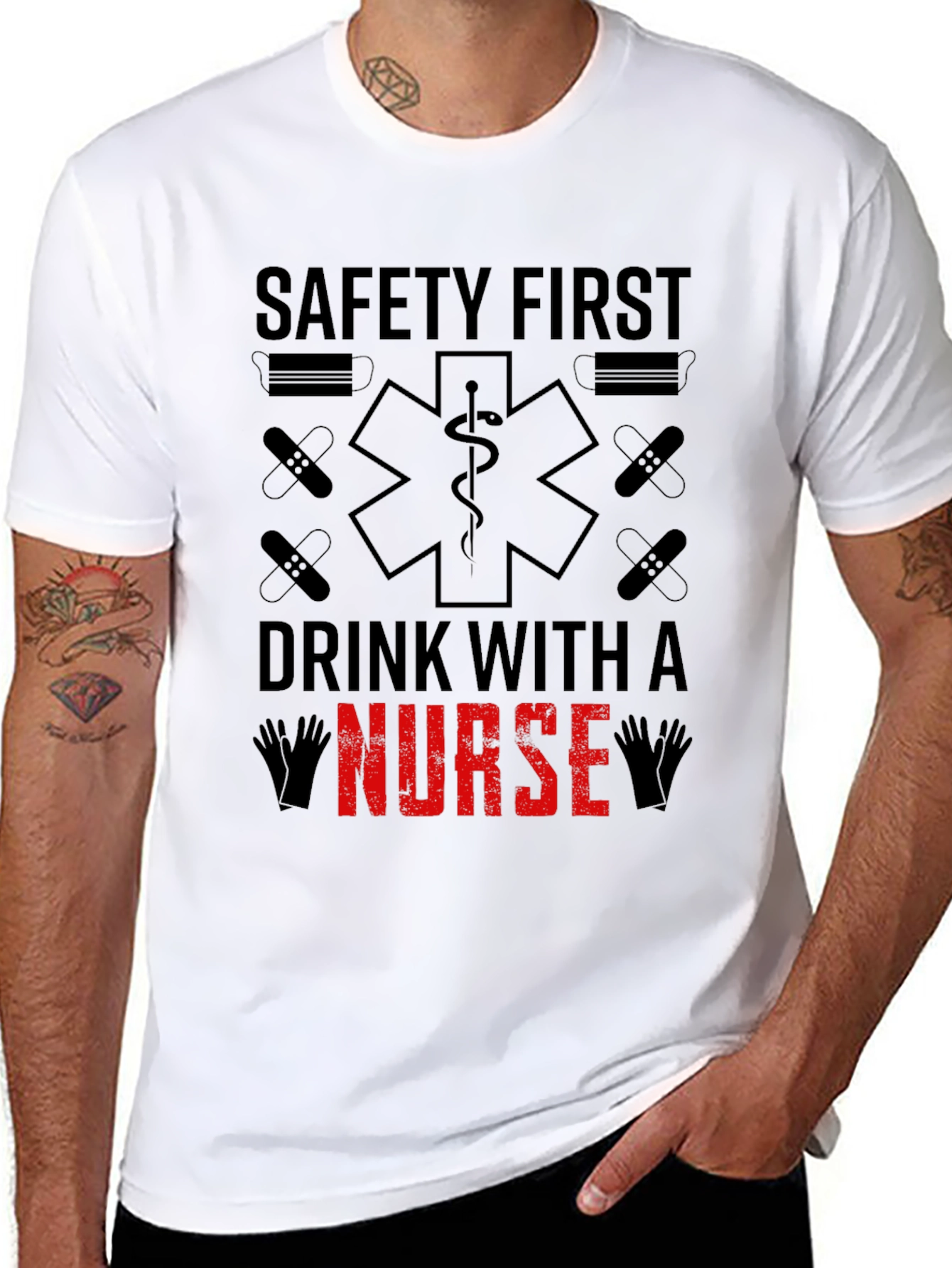 Safety First Drink With A Nurse T-Shirt