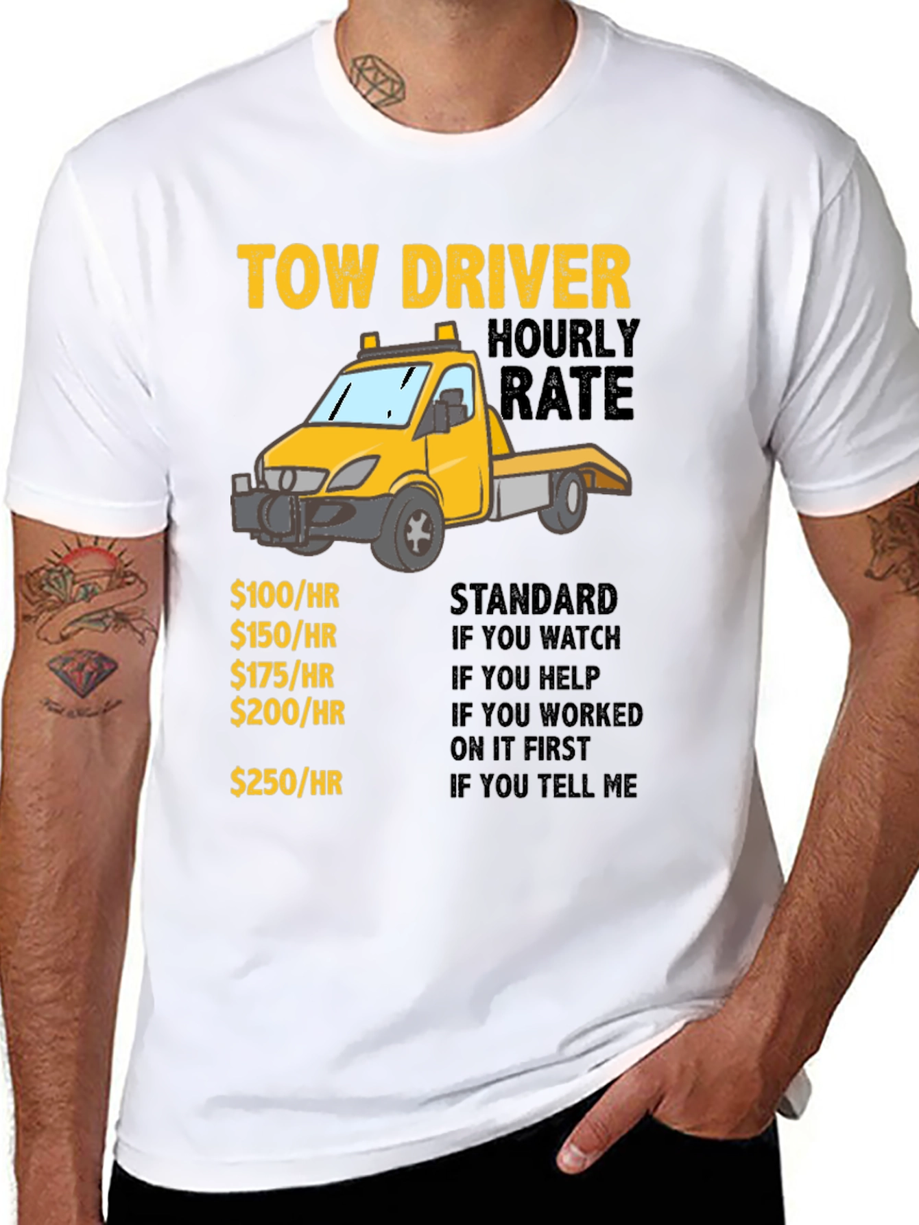 Tow Driver Hourly Rate T-Shirt