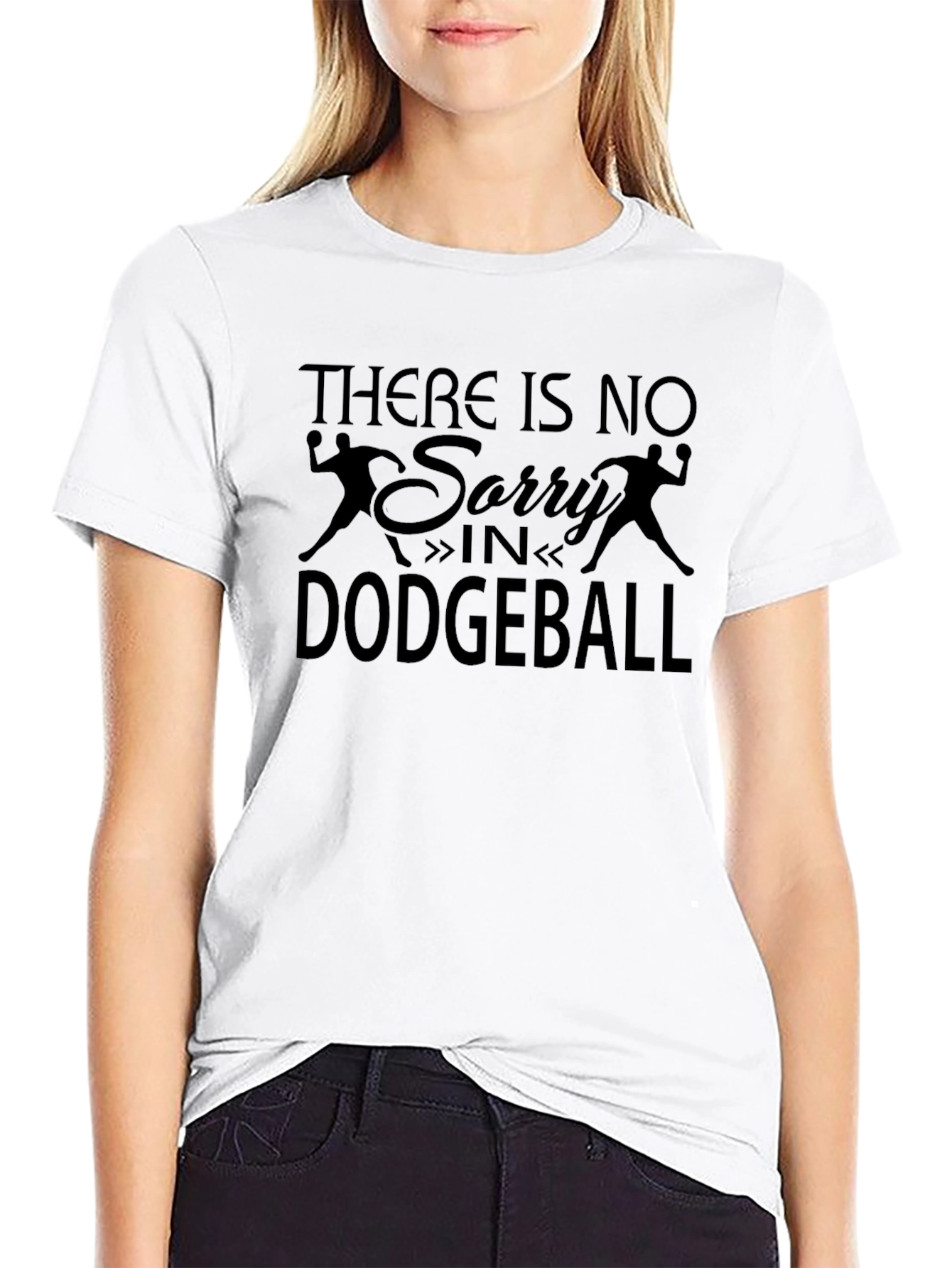 Dodgeball T-Shirt - There is no Sorry