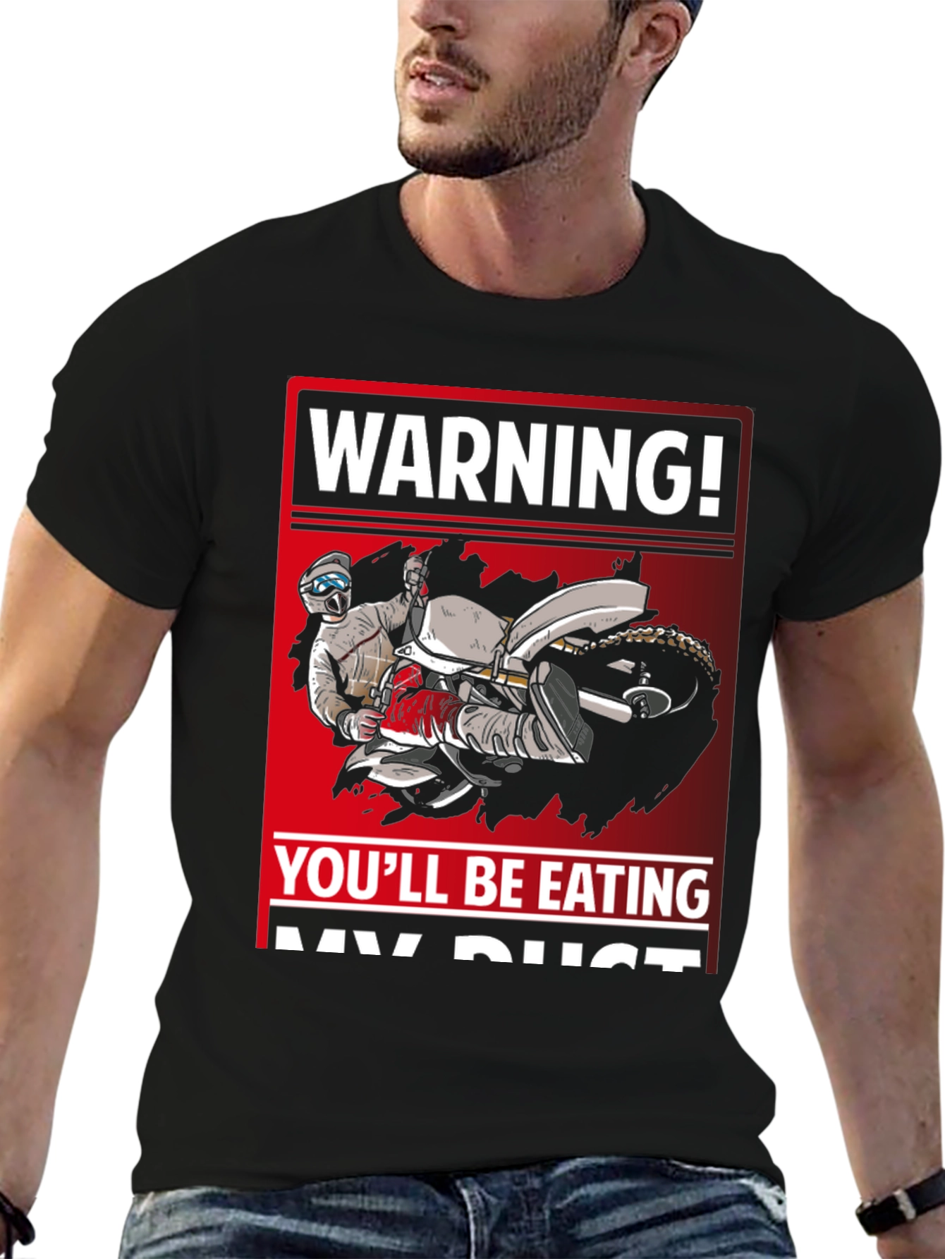 Warning Youll Be Eating My Dust T-Shirt