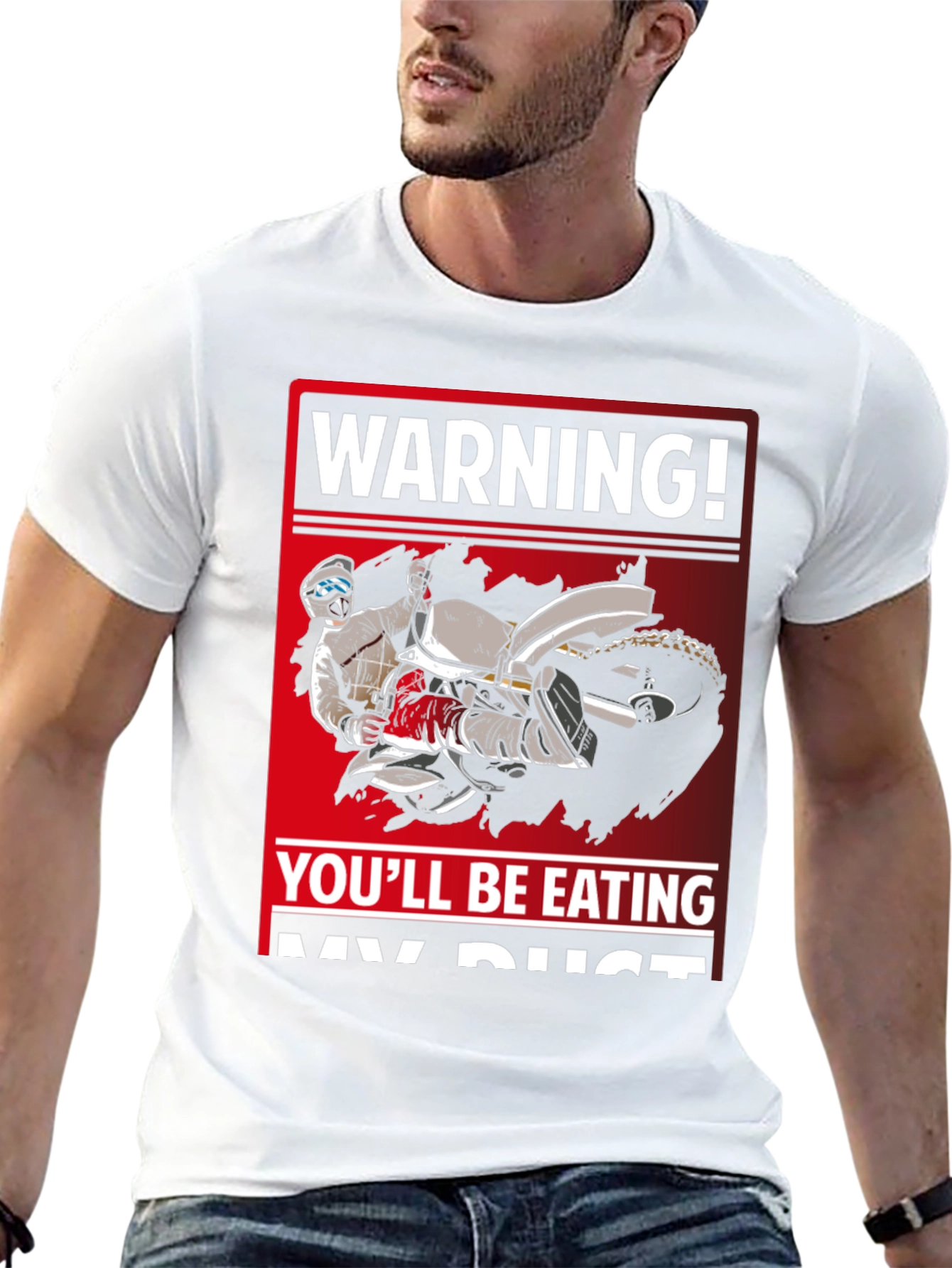 Warning Youll Be Eating My Dust T-Shirt