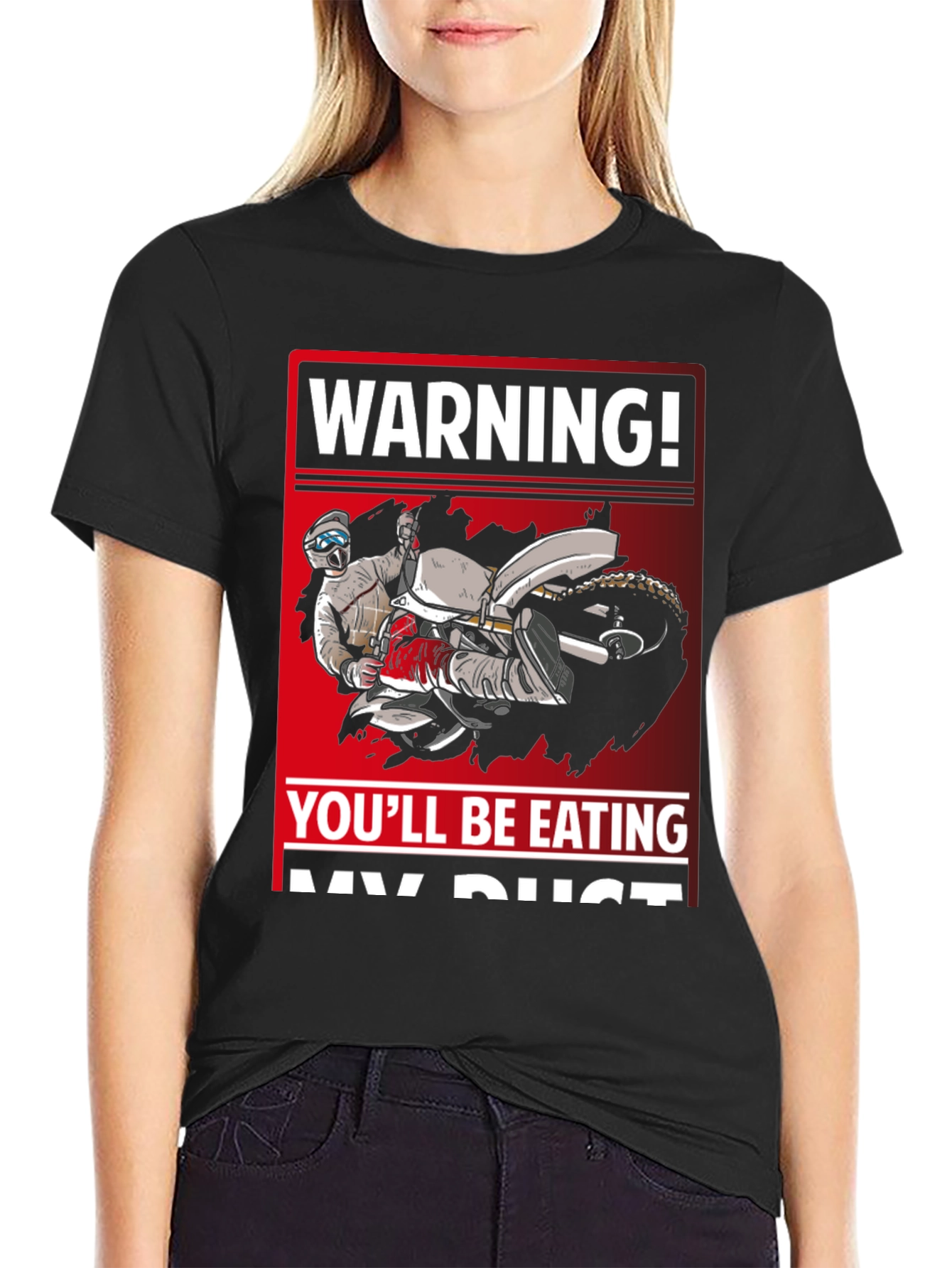 Warning Youll Be Eating My Dust T-Shirt