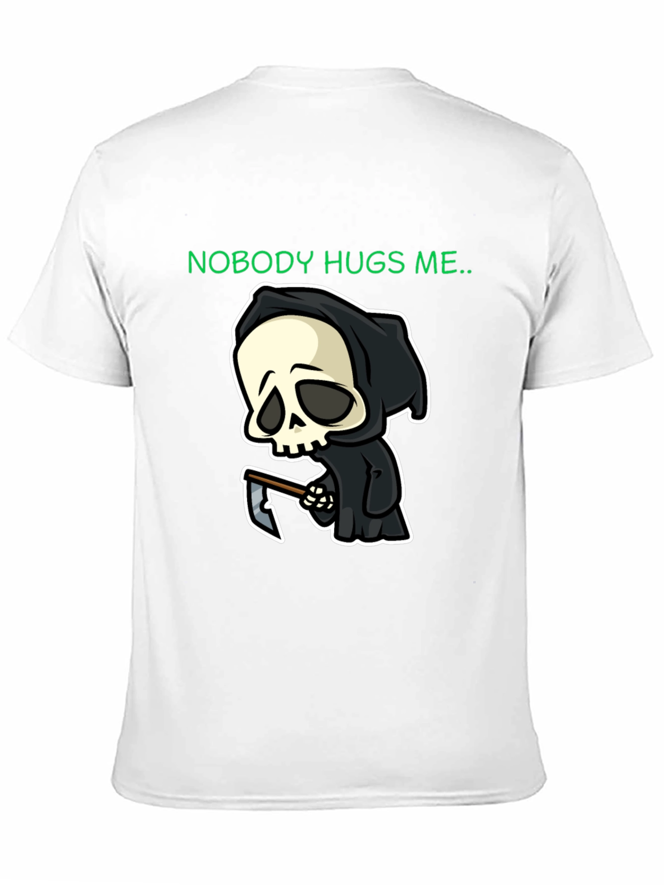 Nobody Hugs Me Grim Reaper Graphic T-Shirt