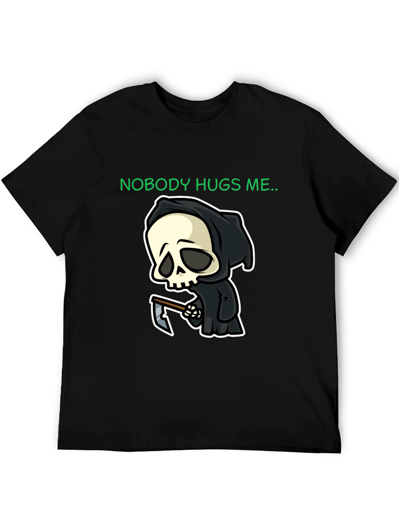 Nobody Hugs Me Grim Reaper Graphic T-Shirt