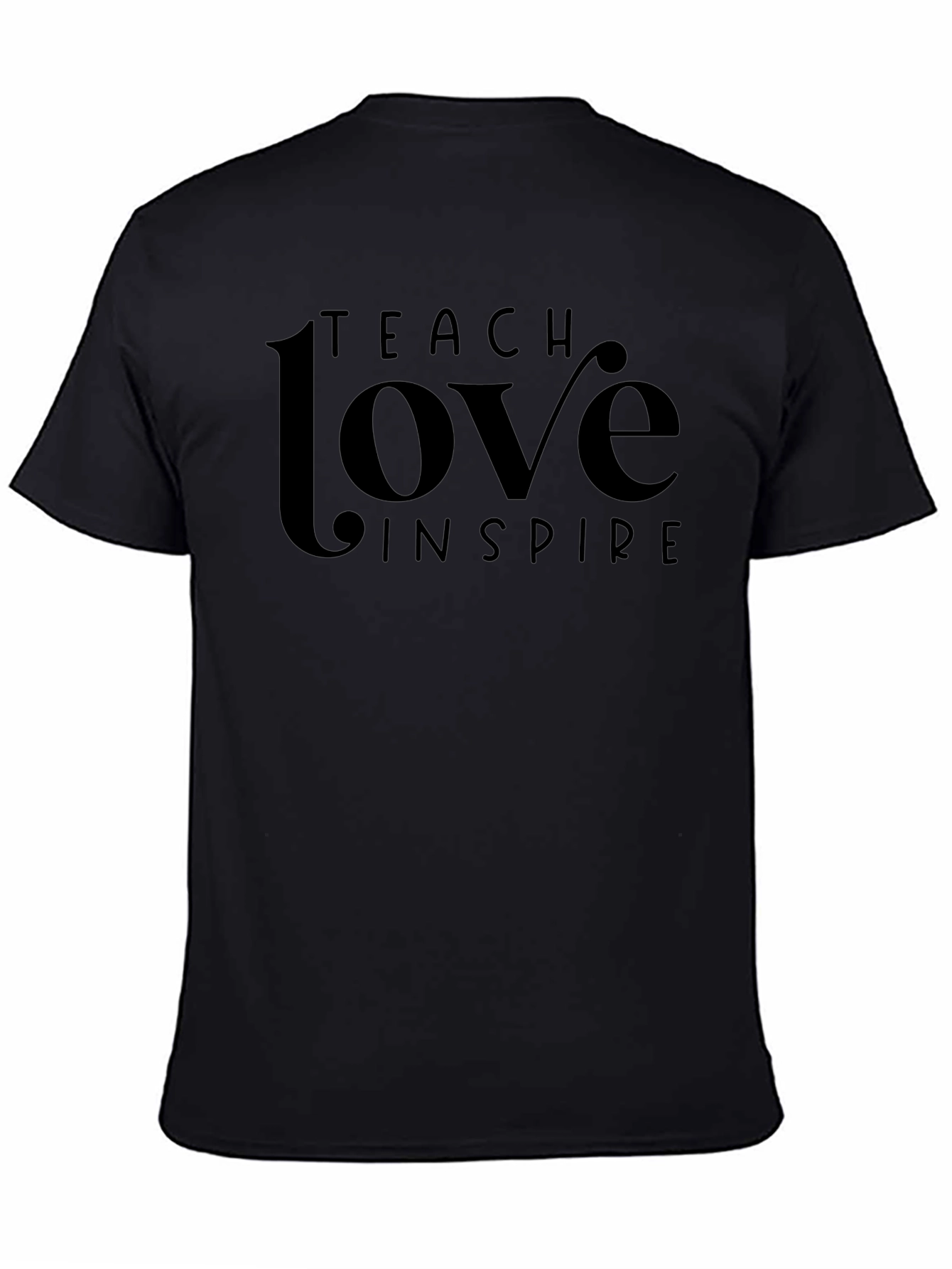 Teach Love Inspire Black Graphic Tee
