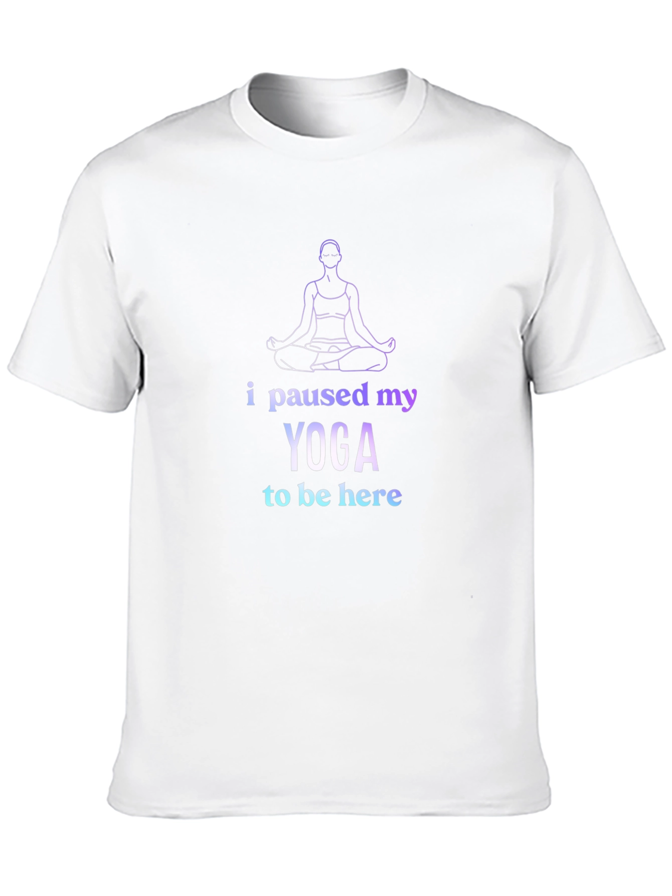 Yoga Pause T-Shirt - Meditate in Style
