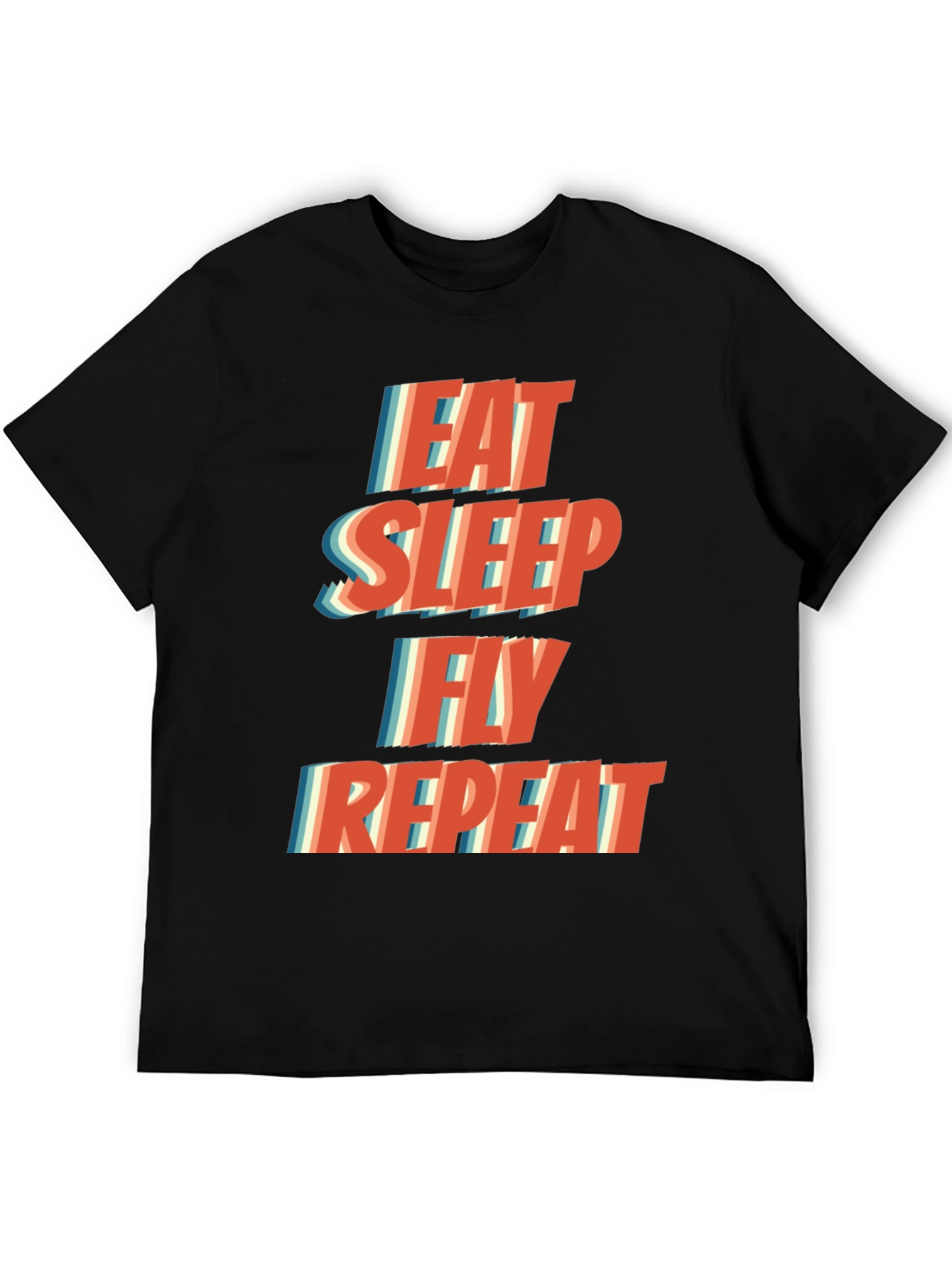 Eat Sleep Fly Repeat Graphic T-Shirt