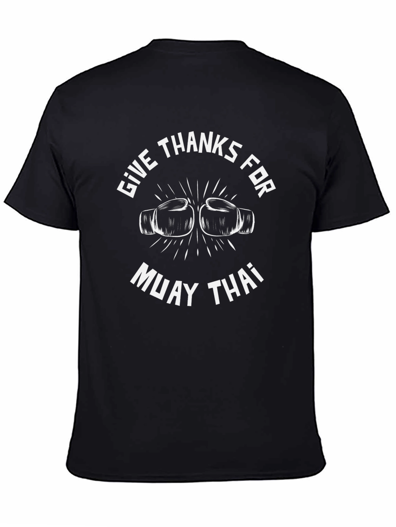 Muay Thai Boxing T-Shirt - Give Thanks