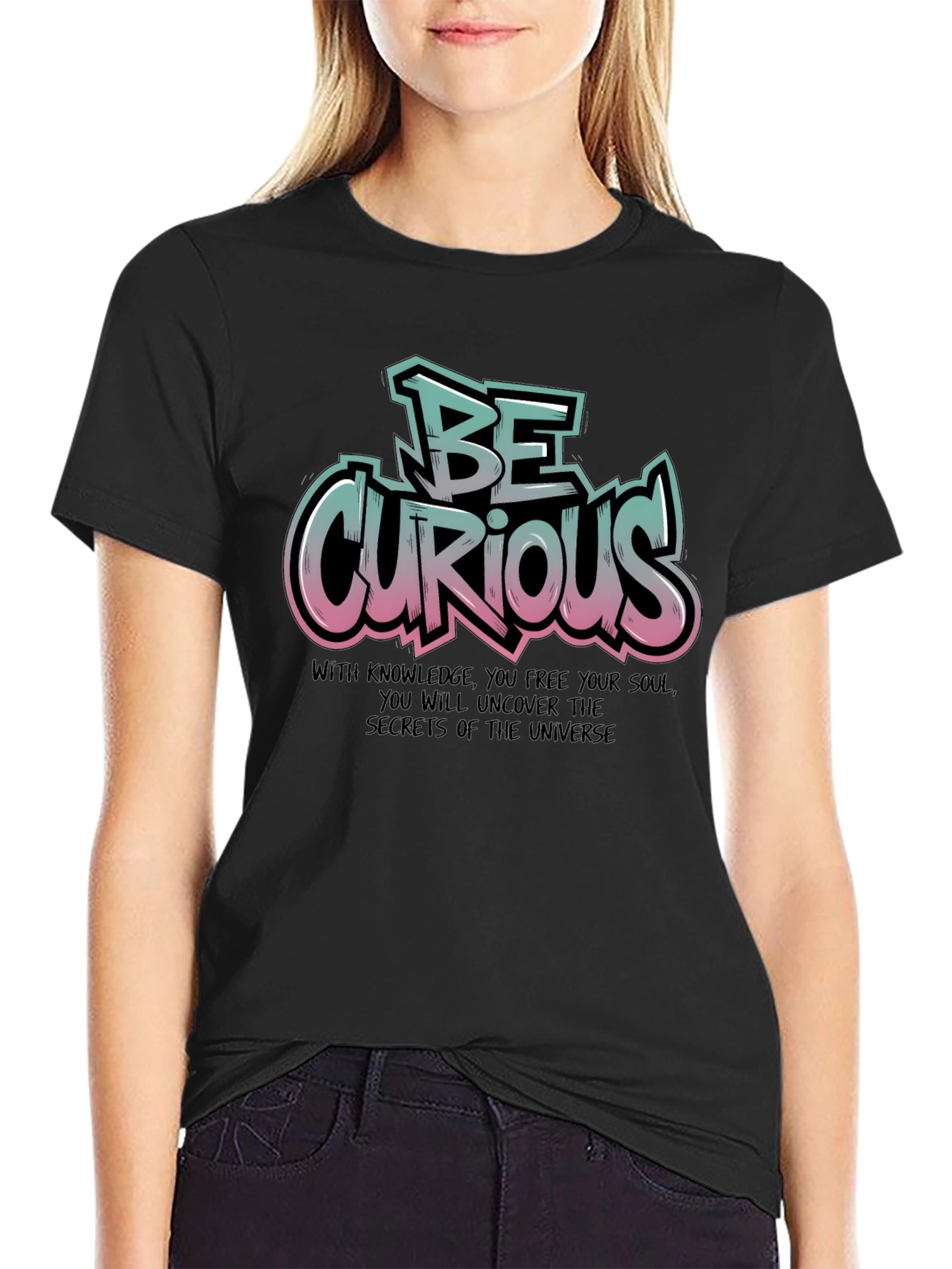 Be Curious Graphic T-Shirt