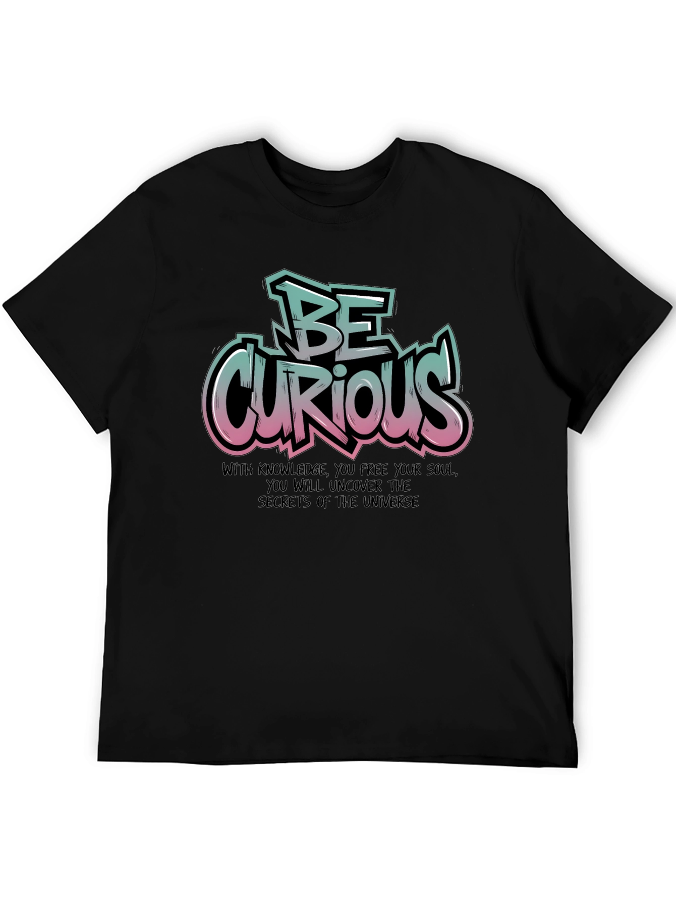 Be Curious Graphic T-Shirt