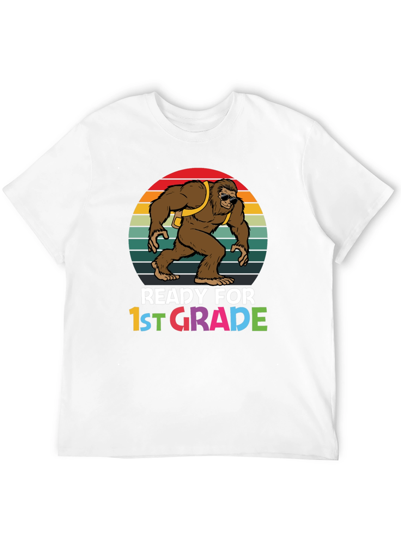 Ready for 1st Grade Bigfoot T-Shirt