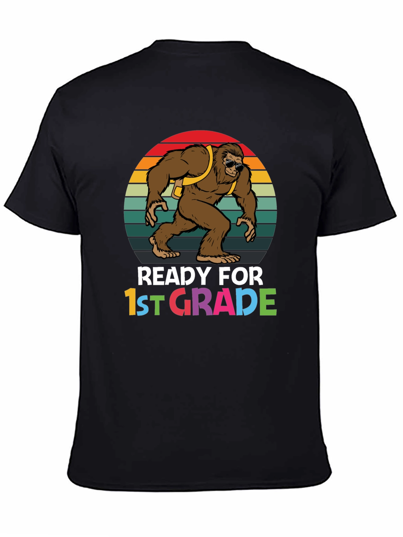 Ready for 1st Grade Bigfoot T-Shirt