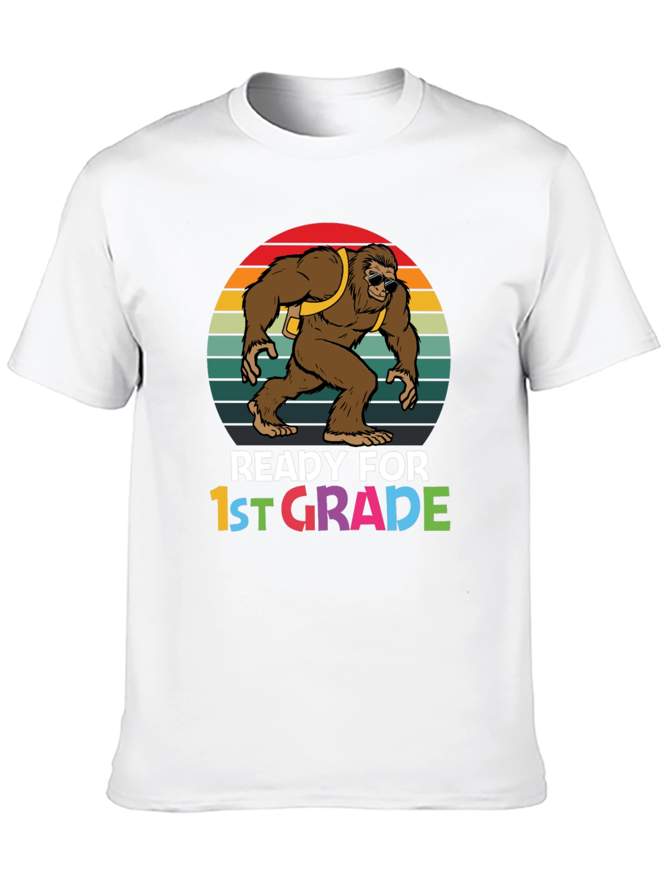 Ready for 1st Grade Bigfoot T-Shirt