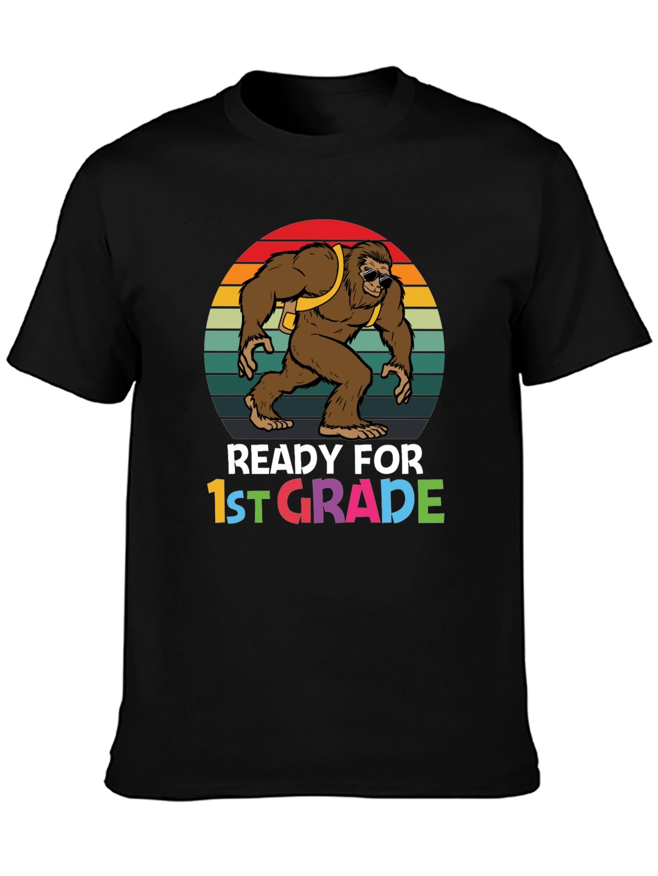 Ready for 1st Grade Bigfoot T-Shirt