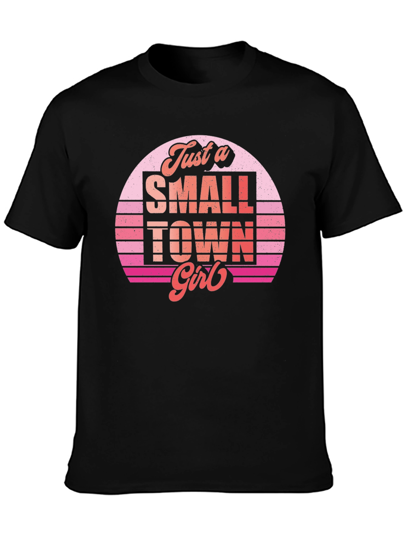 Just a Small Town Girl T-Shirt Retro Sunset