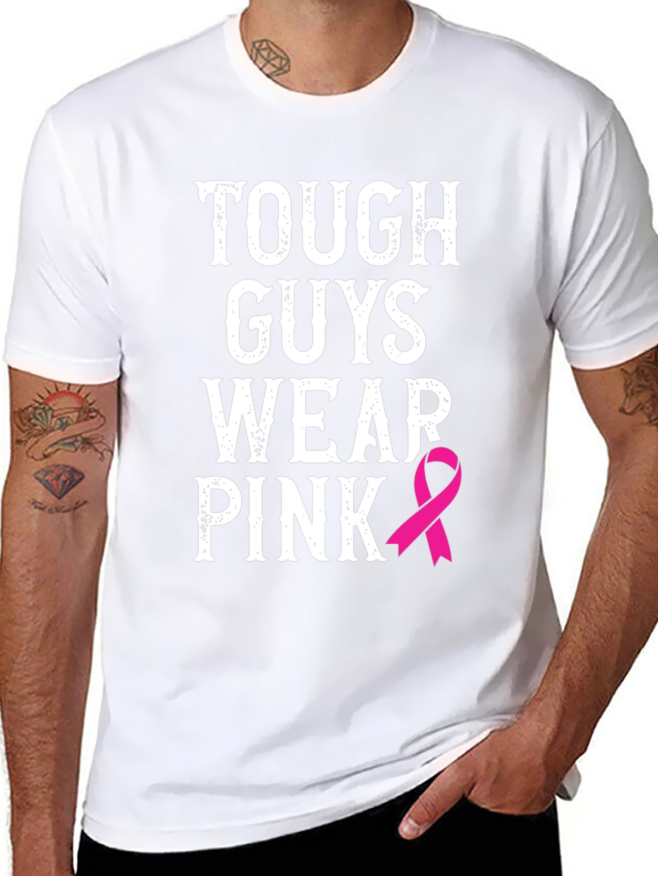 Tough Guys Wear Pink T-Shirt - Breast Cancer Awareness