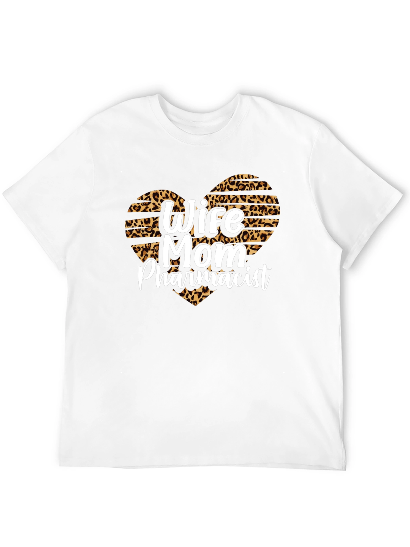 Wife Mom Pharmacist Leopard Heart T-Shirt