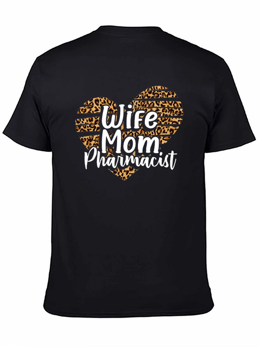 Wife Mom Pharmacist Leopard Heart T-Shirt