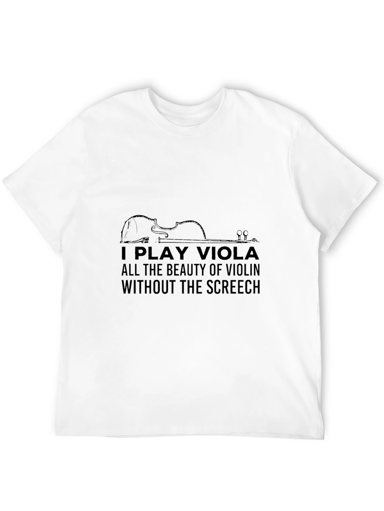 I Play Viola T-Shirt - Musical Instrument Tee